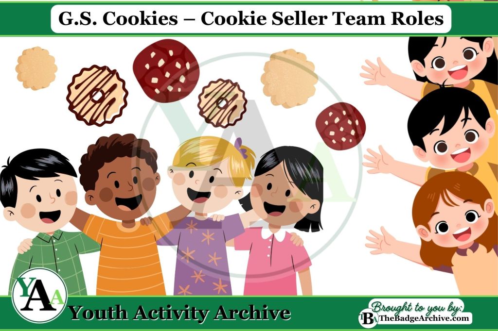 G.S. Cookies – Cookie Seller Team&nbsp;Roles