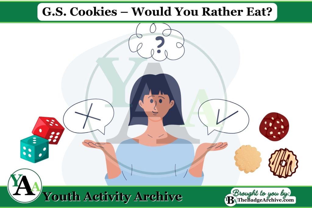G.S. Cookies – Would You Rather&nbsp;Eat?