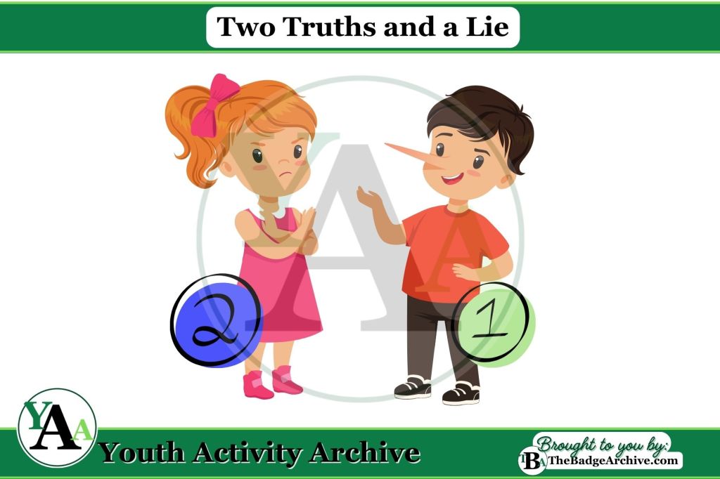 Games – Two Truths and a&nbsp;Lie