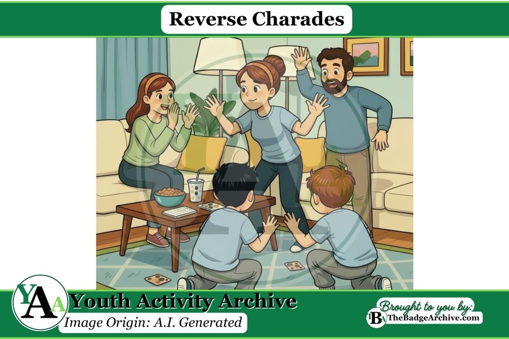Games – Reverse Charades