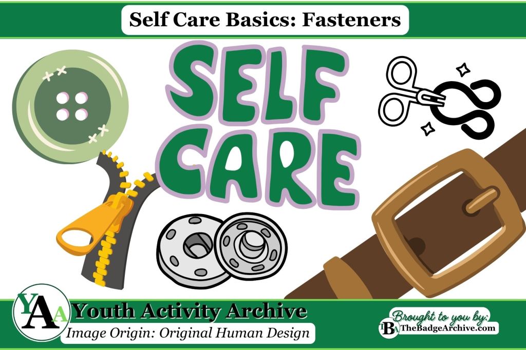 Self Care Basics: Fasteners
