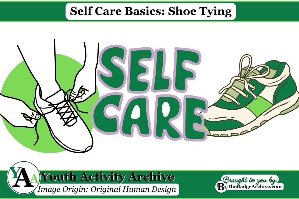 Self Care Basics: Shoe Tying