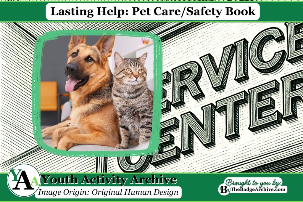 Lasting Help: Pet Care/Safety&nbsp;Book