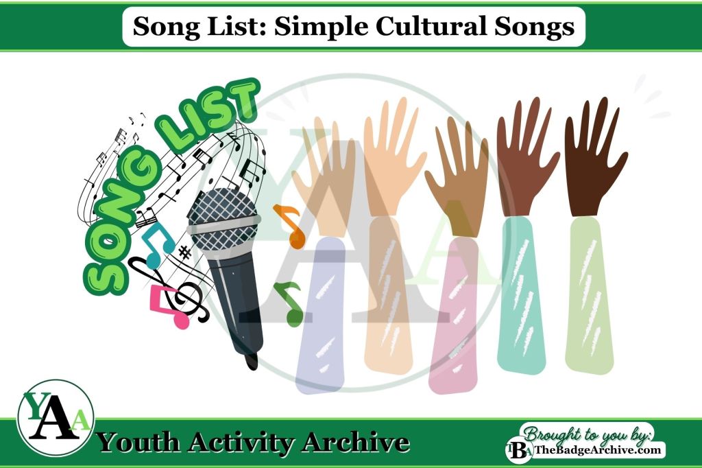 Song List: Simple Cultural&nbsp;Songs